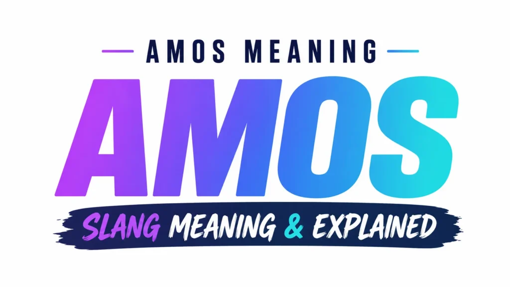 Amos Meaning Slang: What It Really Means in Text, Snapchat & Social Media