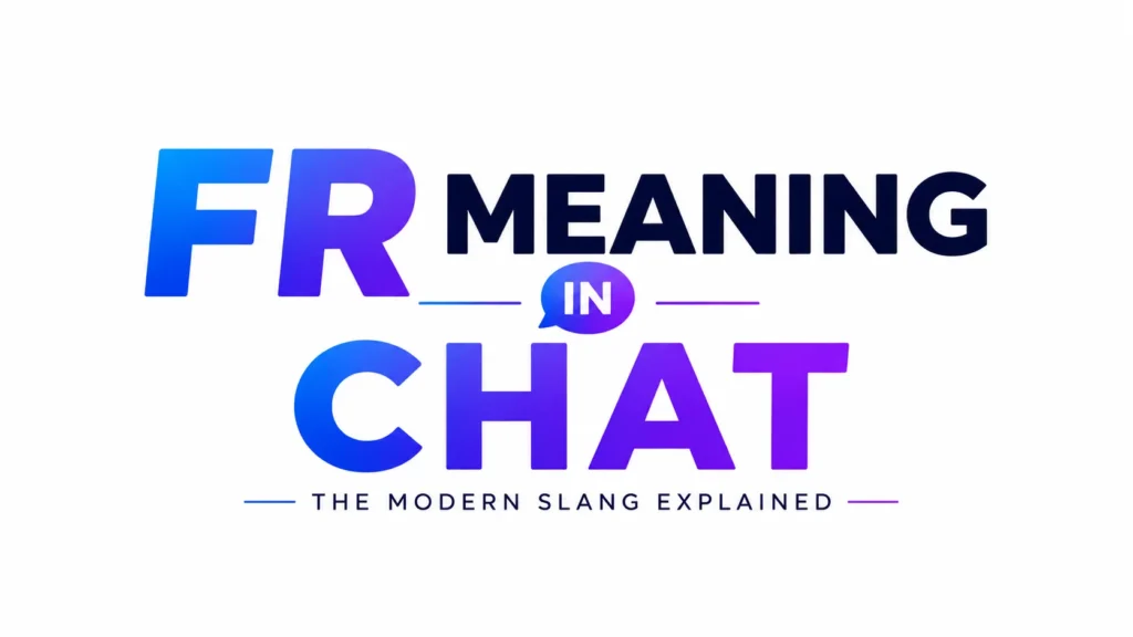 fr-meaning-in-chat