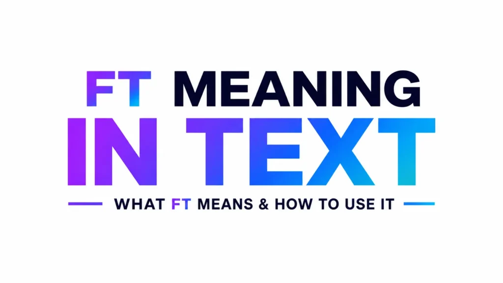 ft-meaning-text