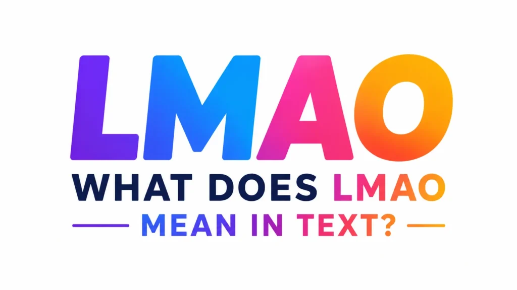 what-does-lmao-mean-in-text
