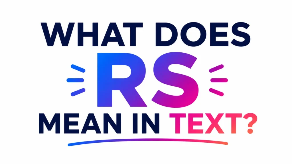 what-does-rs-mean-in-text