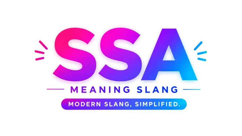 ssa-meaning-slang