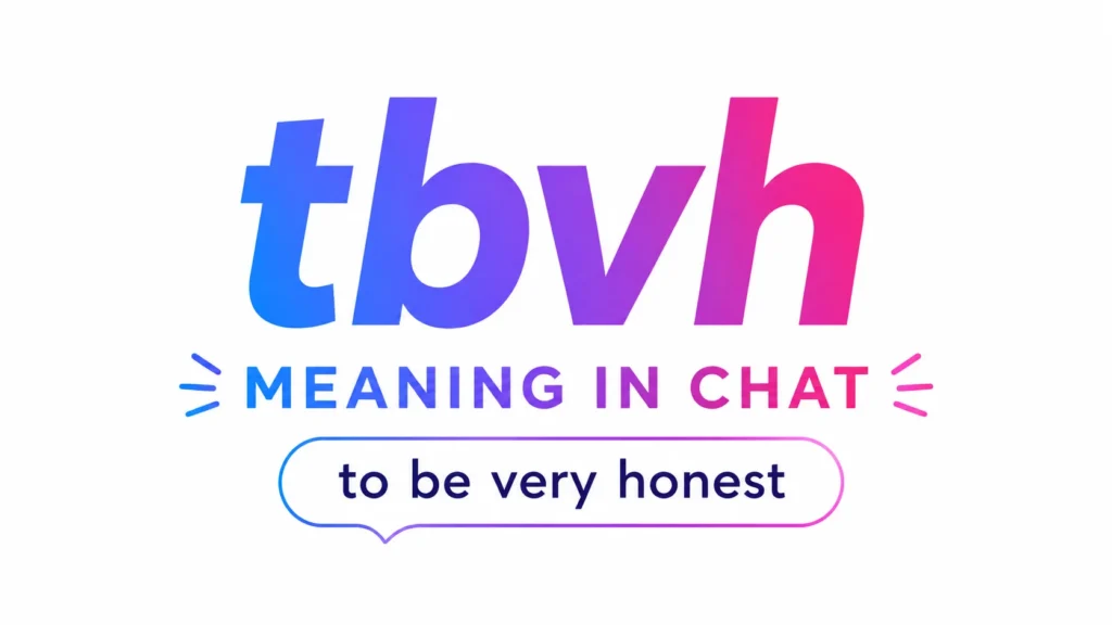 tbvh-meaning-in-chat