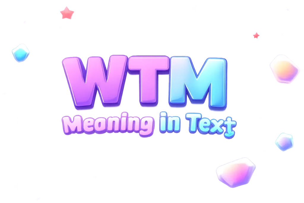 wtm-meaning-in-text